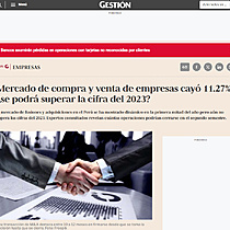 Mercado de compra y venta de empresas cay 11.27%: se podr superar la cifra del 2023?